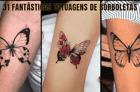 31 Fantásticas tatuagens de borboletas