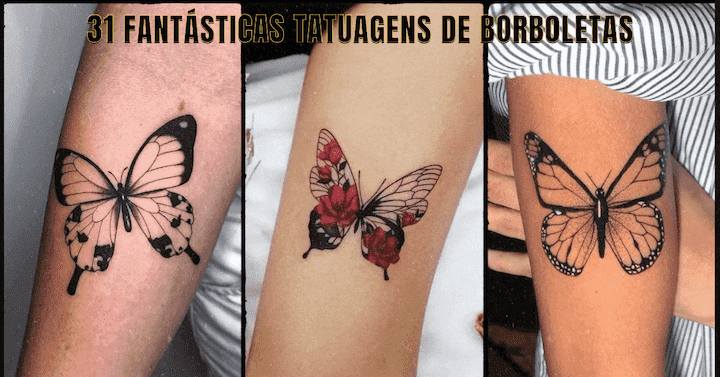 31 Fantásticas tatuagens de borboletas